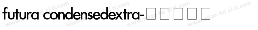 futura condensedextra字体转换
